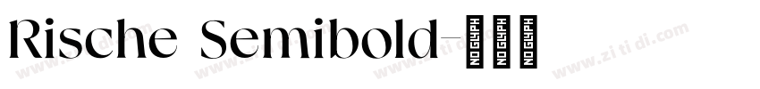 Rische Semibold字体转换